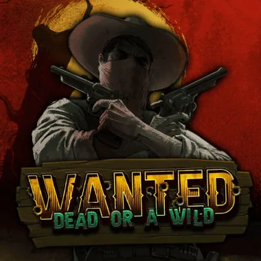 Wanted Dead or a Wild by Hacksaw Gaming